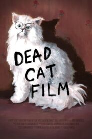 Dead Cat Film 2023 one on netflix