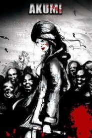 Akumi 2005 one on netflix