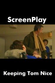 Keeping Tom Nice 1990 one on netflix