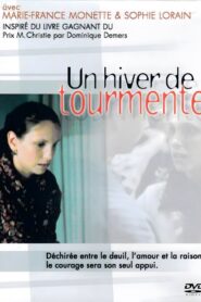 Un hiver de tourmente 1998 one on netflix