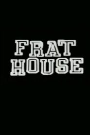 Frat House 1998 one on netflix