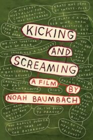 Kicking and Screaming 1995 one on netflix