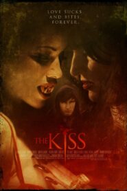 The Kiss 2008 one on netflix