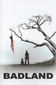 Badland 2007 one on netflix