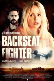 Backseat Fighter 2016 one on netflix