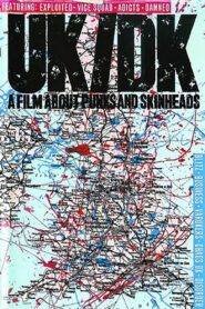 UK/DK: A Film About Punks and Skinheads 1983 one on netflix