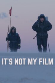 It’s Not My Film 2024 one on netflix