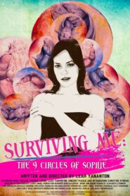 Surviving Me: The Nine Circles of Sophie 2015 one on netflix