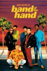 Band of the Hand 1986 one on netflix