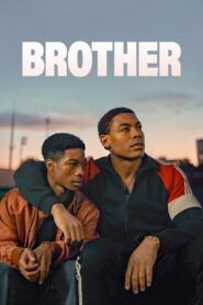 Brother 2023 one on netflix