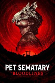 Pet Sematary: Bloodlines 2023 one on netflix