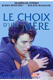 Le choix d’une mère 1998 one on netflix