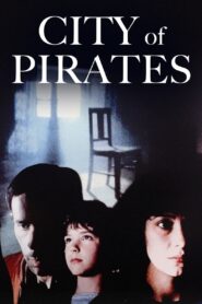 City of Pirates 1984 one on netflix