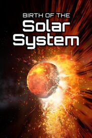 Birth of the Solar System 2017 one on netflix