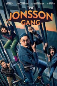 The Jonsson Gang 2021 one on netflix