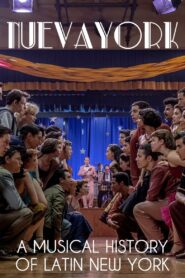 Nueva York: A Musical History of Latin New York 2021 one on netflix