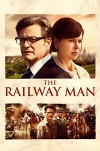 The Railway Man 2013 one on netflix