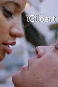 iGilbert 2021 one on netflix