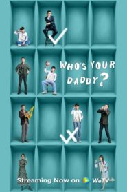 Who’s Your Daddy? 2023 one on netflix