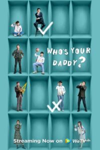 Who’s Your Daddy? 2023 one on netflix