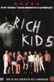 Rich Kids 2007 one on netflix