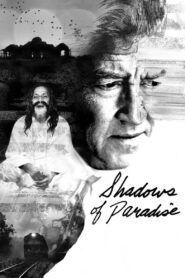 Shadows of Paradise 2016 one on netflix