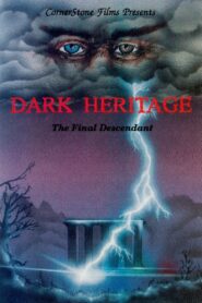 Dark Heritage 1989 one on netflix