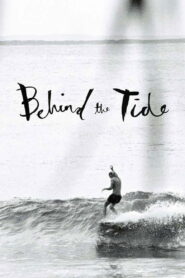 Behind the Tide 2014 one on netflix