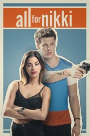All for Nikki 2020 one on netflix
