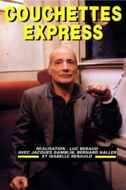 Couchettes express 1994 one on netflix