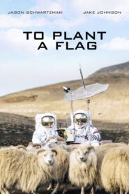 To Plant a Flag 2020 one on netflix