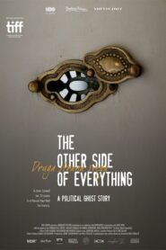 The Other Side of Everything 2017 one on netflix