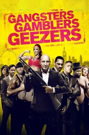 Gangsters Gamblers Geezers 2016 one on netflix