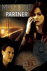 My Silent Partner 2006 one on netflix