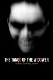 The Tango of the Widower and Its Distorting Mirror 2020 one on netflix