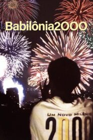 Babilônia 2000 2001 one on netflix