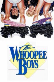 The Whoopee Boys 1986 one on netflix