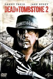 Dead Again in Tombstone 2017 one on netflix