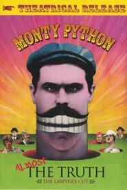 Monty Python: Almost the Truth (The Lawyer’s Cut) – Theatrical Release 2010 one on netflix