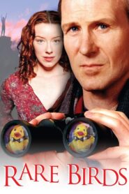 Rare Birds 2001 one on netflix