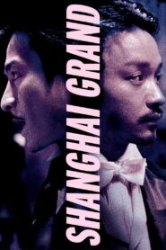 Shanghai Grand 1996 one on netflix
