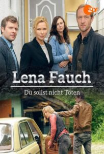 Lena Fauch – Du sollst nicht töten 2016 one on netflix