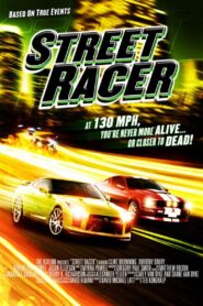 Street Racer 2008 one on netflix