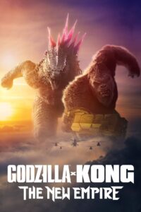 Godzilla x Kong: The New Empire 2024 one on netflix