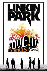 Linkin Park: Live at Optimus Alive!07 2007 one on netflix