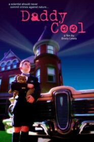 Daddy Cool 2002 one on netflix