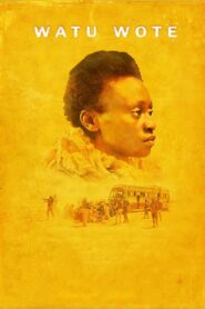 Watu Wote: All of Us 2017 one on netflix