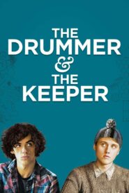 The Drummer and the Keeper 2017 one on netflix