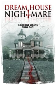 Dream House Nightmare 2017 one on netflix