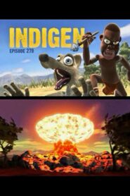 Indigen – Épisode 279 2002 one on netflix